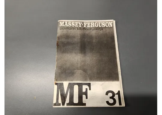 Massey Ferguson 31 / Käyttöohjekirja leikkuupuimuriin