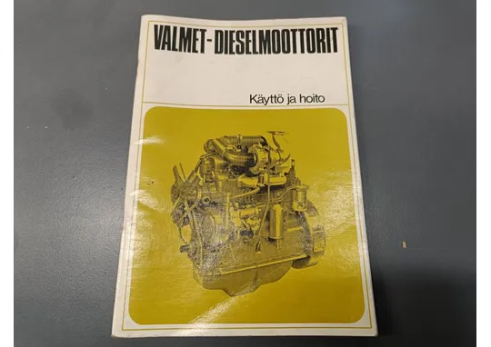 Valmet dieselmoottorit / Käyttö- ja huolto-ohjekirja
