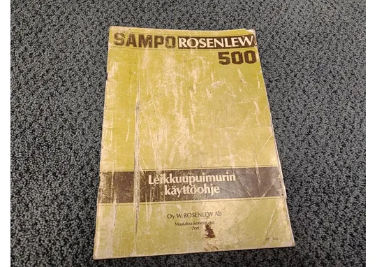Sampo Rosenlew 500 / Leikkuupuimurin käyttöohjekirja