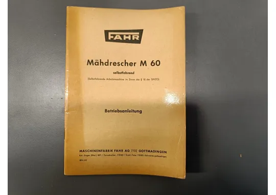 Fahr M60 leikkuupuimurin ohjekirja / saksankielinen
