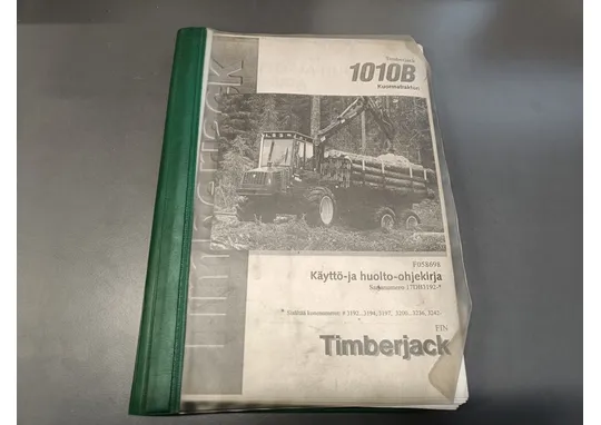 Timberjack 1010B F058698 / Kuormatraktorin ohjekirja