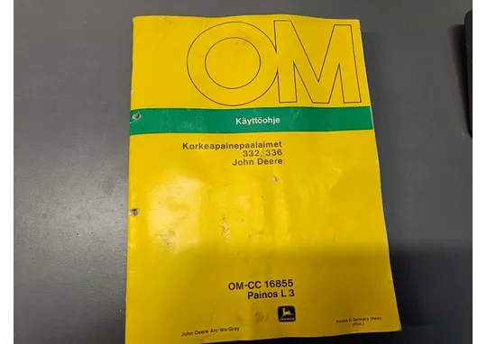 John Deere 332, 336 korkeapainepaalaimet / Käyttöohjeet