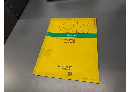 John Deere 332, 336 / Korkeapainepaalaimen käyttöohjekirja