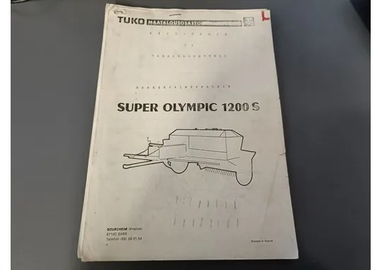 Tuko Super Olympic 1200S korkeapainepaalaimen / Käyttöohje ja varaosaluettelo
