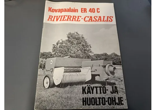 Rivierre Casalis ER 40 C kovapaalaimen / Käyttö- ja huolto -ohje