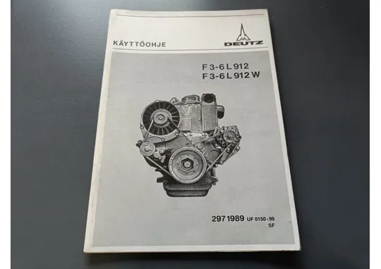 Deutz F 3- 6 L 912/ W ja F 3-6 L 912 W / moottorin käyttöohjekirja
