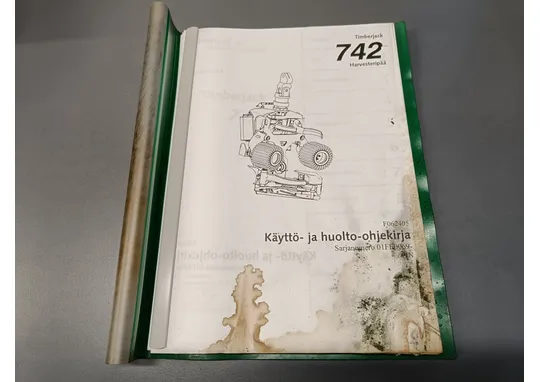 Timberjack harvesteripään 742 F062405 / Käyttö ja huolto-ohjekirja