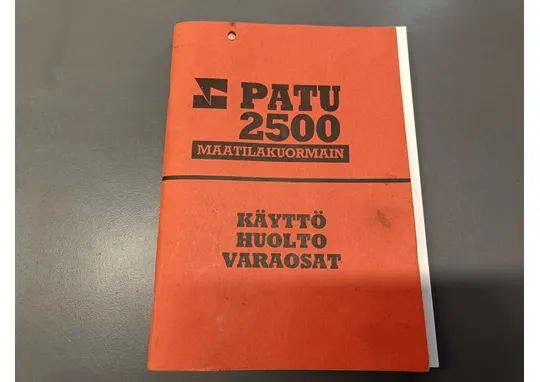 Patu 2500 maatilakuormain / Käyttö, huolto ja varaosaluettelo