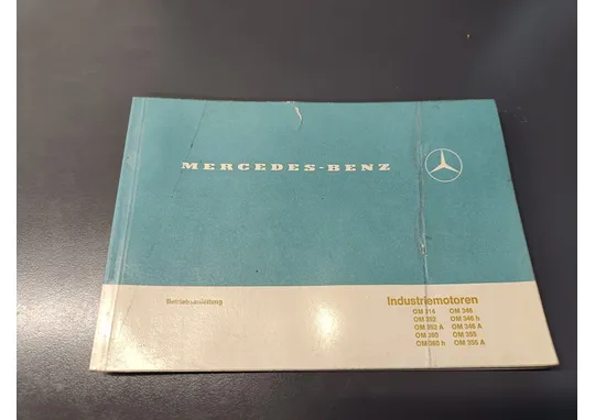Mercedes Benz OM314, OM352, OM360, OM346, 355 / Moottorin ohjekirja, saksankielinen