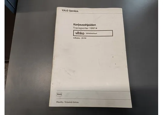 V.A.G Transporter 1991 / Korjausohjeiden vihko sähkölaitteet