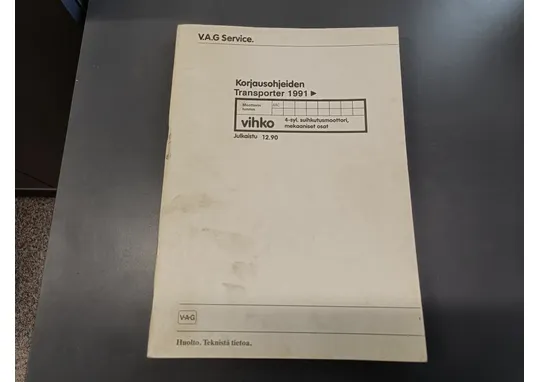 V.A.G Transporter / korjausohjeiden vihko suihkutusmoottori