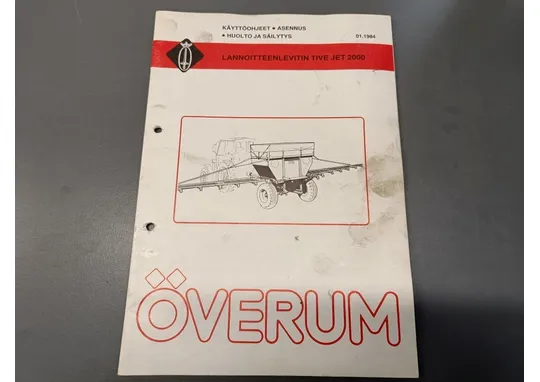 Överum tive jet 2000 lannoitteenlevittimen / Käyttö-, asennus-, huolto- ja säilytysohjeet