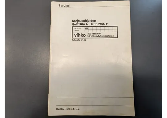 Korjausohjeiden Golf 1984 ja Jetta 1984 / Huolto ja teknistä tietoa