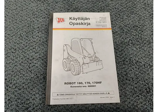 JCB käyttäjän opaskirja Robot 160, 170, 170HF / Koneesta nro. 680001
