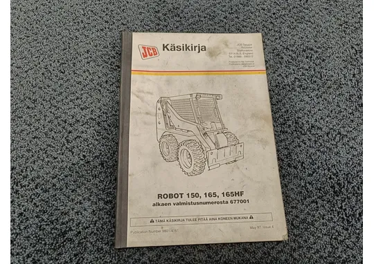 JCB käyttäjän opaskirja Robot 150, 165,165HF / Alkaen valmistenumerosta 677001