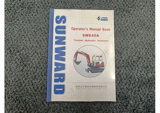 Sunward Operator's Manual Book / SWE45A Tracked Hydraulic Excavator