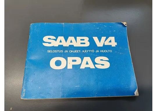 Saab V4 opas / Henkilöauton käyttö ja huolto- ohjekirja