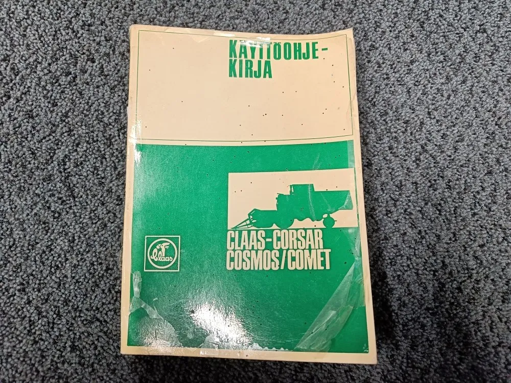 Claas puimureiden käyttöohjekirja / Corsar, Cosmos ja Comet