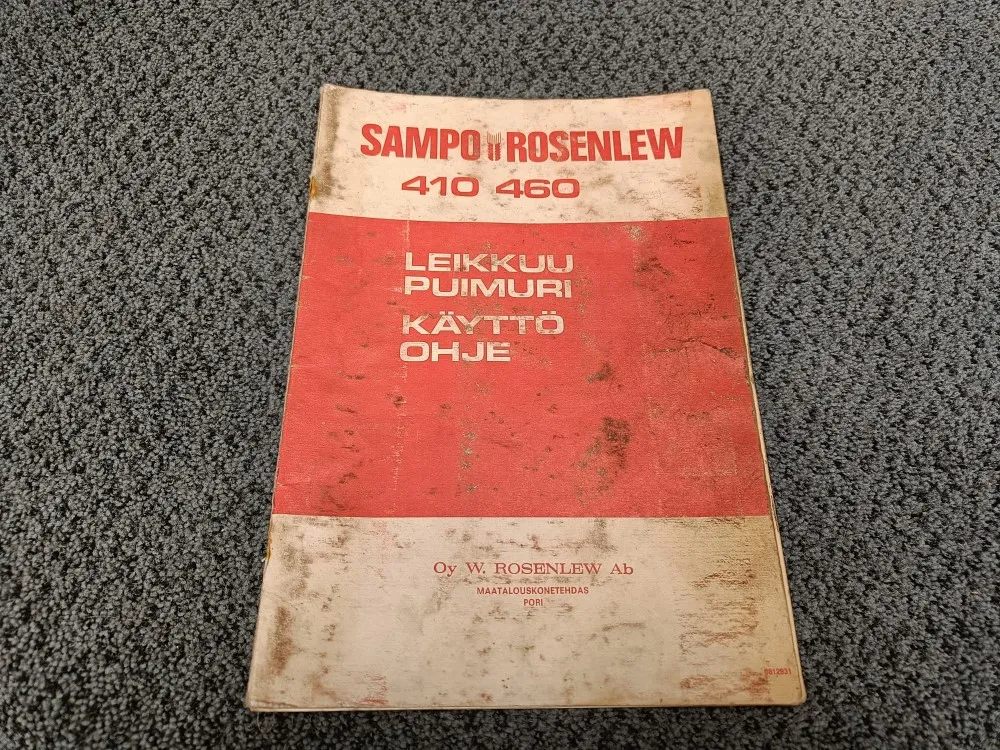 Sampo Rosenlew 410 ja 460 / Leikkuupuimurin käyttöohjekirja