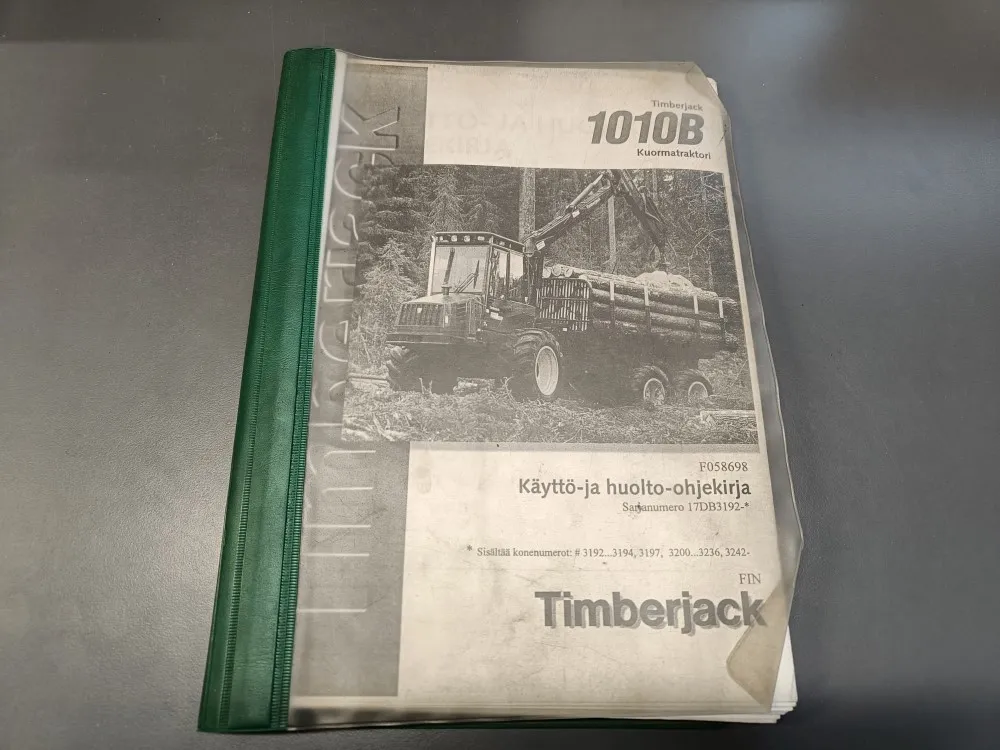 Timberjack 1010B F058698 / Kuormatraktorin ohjekirja