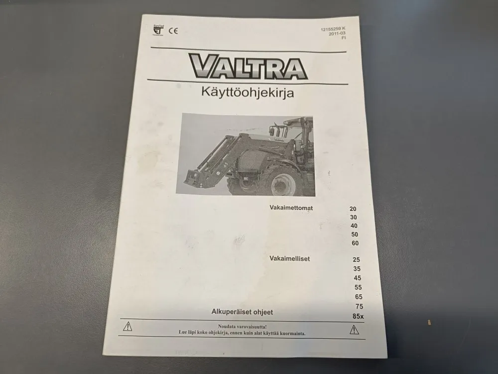 Valtra vakaimettomat sekä vakaimelliset / Etukuormaajan käyttöohjekirja