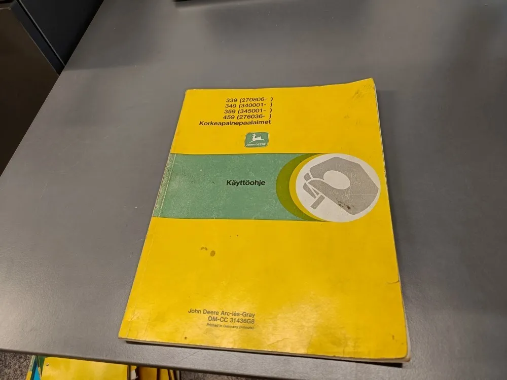 John Deere 339, 349, 359, 459 / Korkeapainepaalaimen käyttöohjekirja