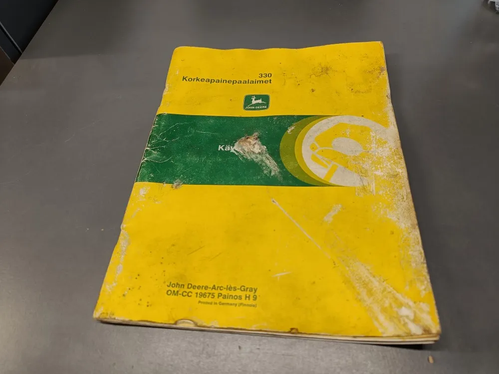 John Deere 330 / Korkeapainepaalaimen käyttöohjekirja