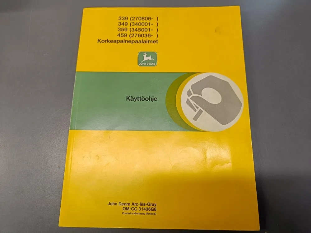 John Deere 339, 349, 359 ja 459 / Korkeapainepaalaimet käyttöohje