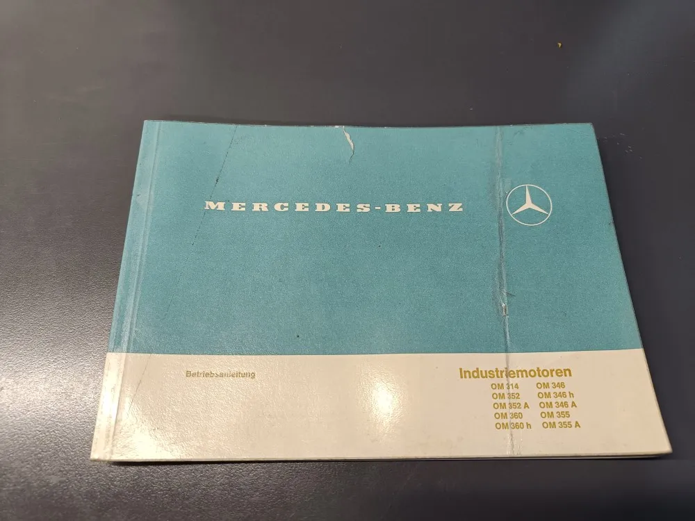 Mercedes Benz OM314, OM352, OM360, OM346, 355 / Moottorin ohjekirja, saksankielinen