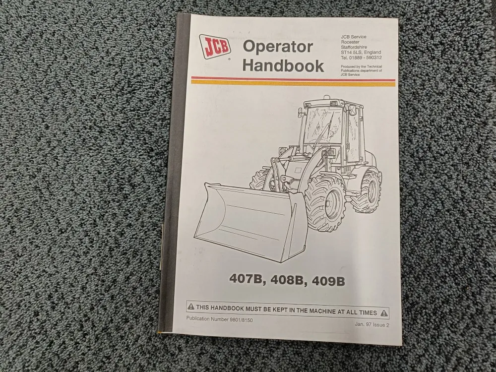JCB 407B, 408B, 409B käyttäjän opas / pyöräkuormaajan ohjekirja - ENG